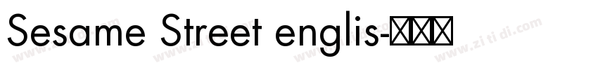 Sesame Street englis字体转换